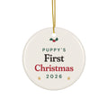 "Puppy's First Christmas" 2026 Ceramic Dog Ornament – front